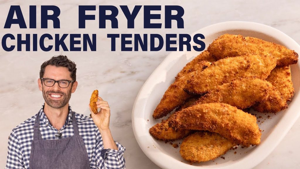 Best Way To Cook Chicken Tenders In Air Fryer