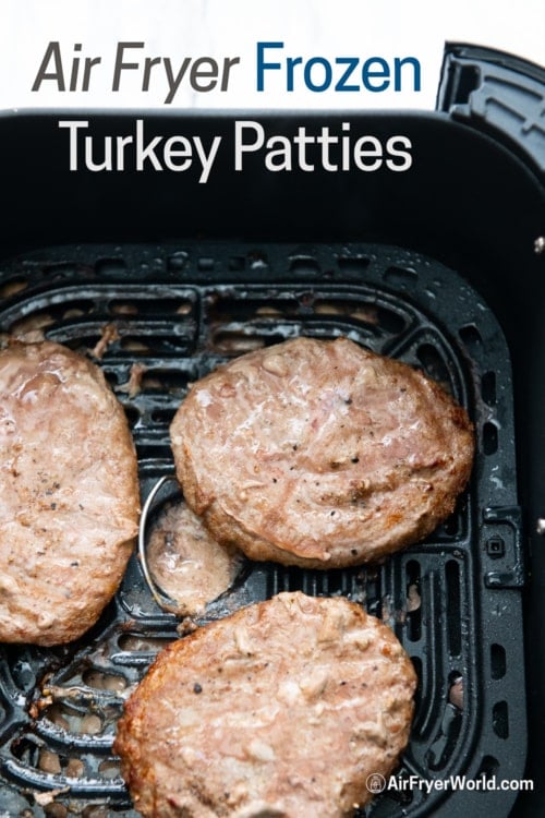 How To Cook Frozen Turkey Burgers In Air Fryer
